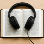 Bibel hören: 7 einfache Wege, die Heilige Schrift zu verstehen bibel hören